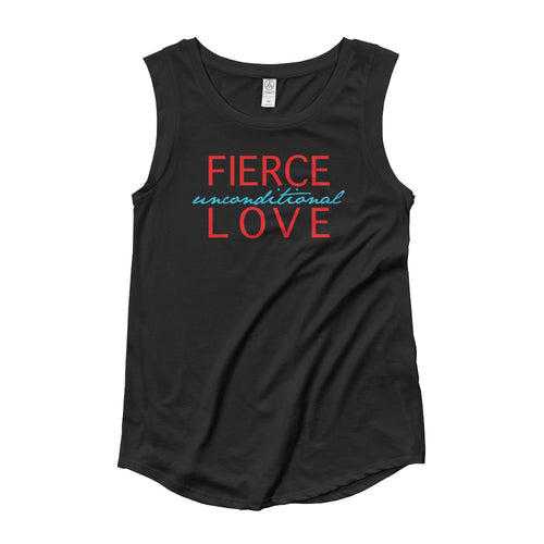 Fierce Unconditional Love